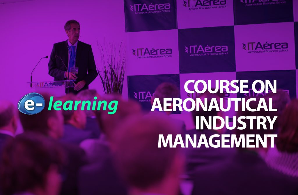 E LEARNING TRAINING. COURSE ON AERONAUTICAL INDUSTRY MANAGEMENT 1024x671 - E-learning training: Course on Aeronautical Industry Management.