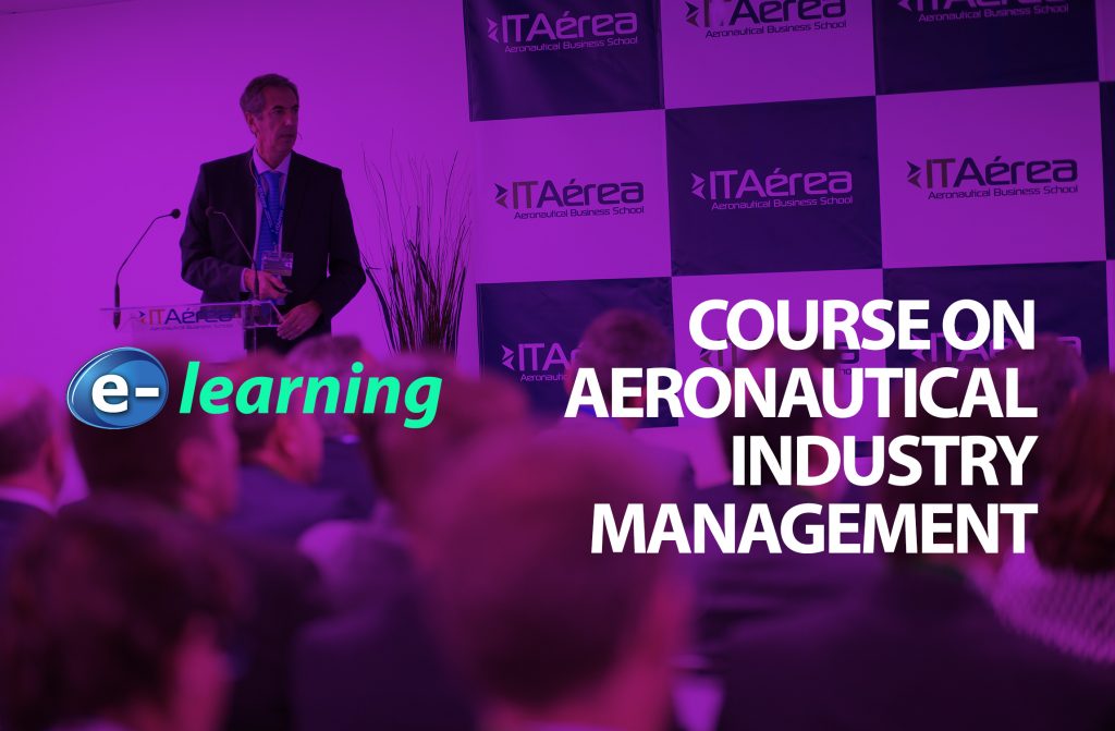 E-learning training: Course on Aeronautical Industry Management. E LEARNING TRAINING. COURSE ON AERONAUTICAL INDUSTRY MANAGEMENT 1024x671 - E-learning training: Course on Aeronautical Industry Management.