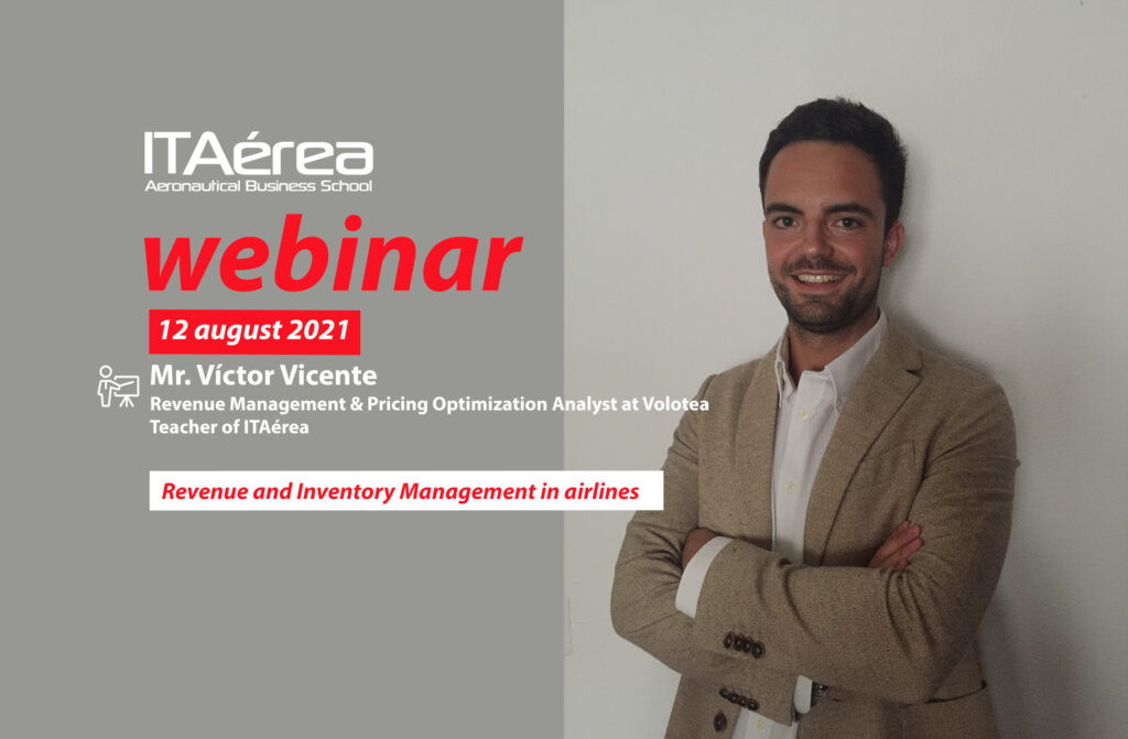 WEBINAR 12 agosto Victor Vicente 1024x671 - Live conference about Revenue and Inventory Management in airlines