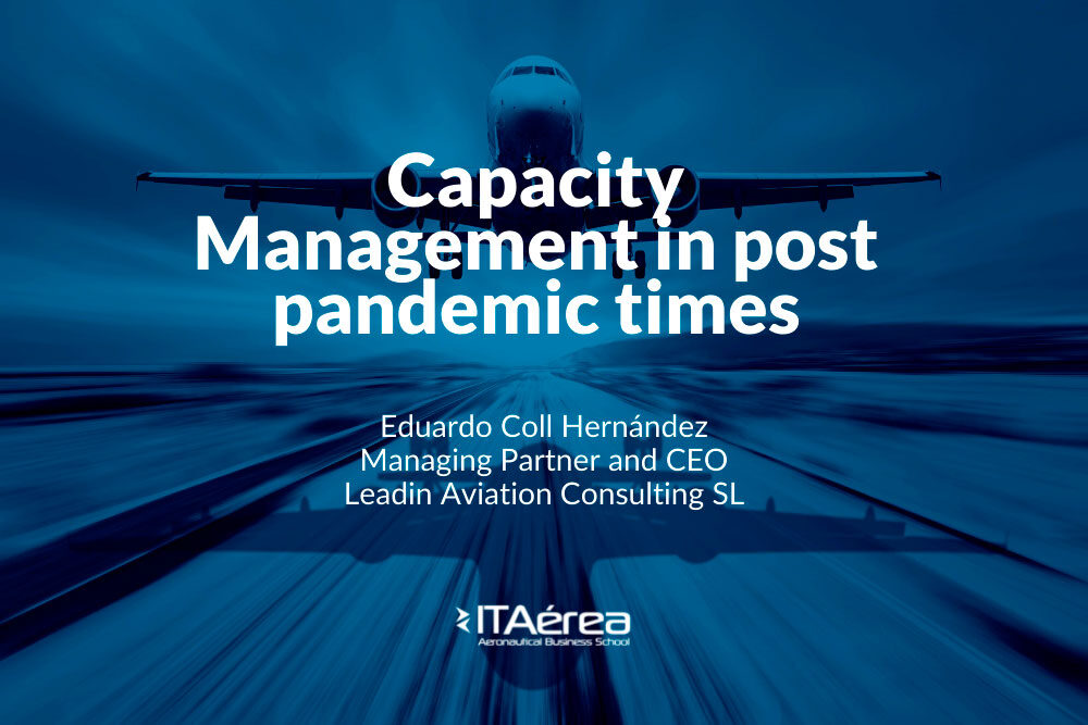 Capacity management in post pandemic times
