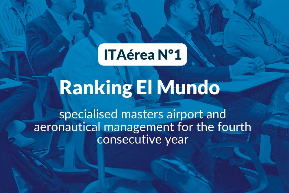 ITAérea in the first position of the ranking of speciasized masters of El Mundo for the fourth consecutive year ITAérea in the first position of the ranking of speciasized masters of El Mundo for the fourth consecutive year