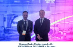 IX Airport Sector Meeting, organized by ACI WORLD and ACI EUROPE in Barcelona