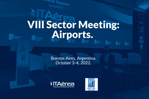 VIII Sector Meeting: Airports in Buenos Aires