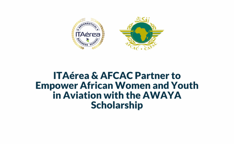 ITAérea Aeronautical Business School and AFCAC Partner to Empower ...